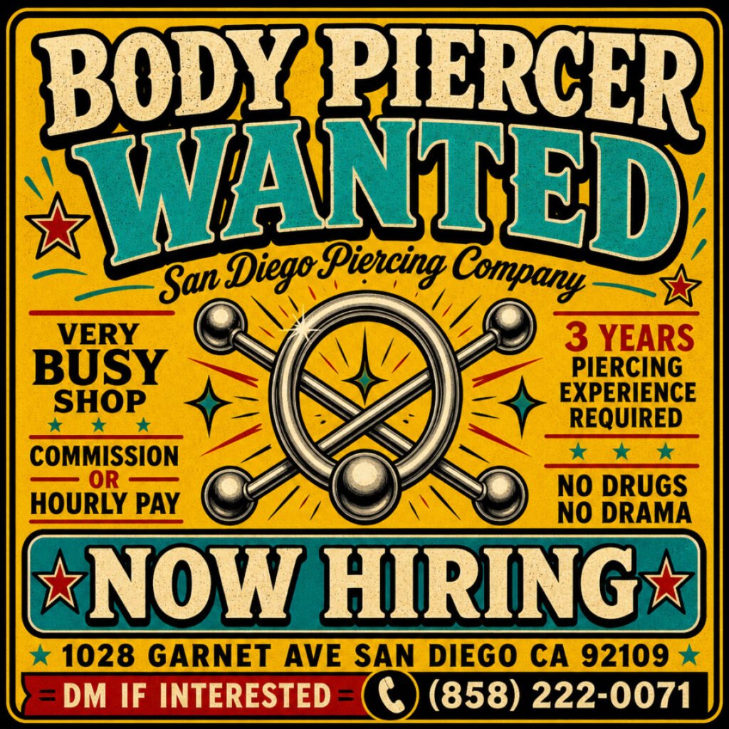 Now Hiring Piercers